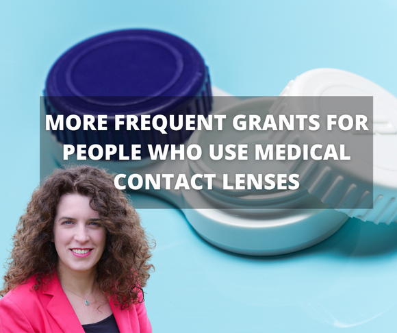 More frequent grants for people who use medical contact lenses