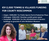 Great news for Roscommon under Towns & Villages with €1 million in funding.