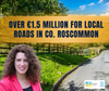 €1,541,106 for improvement works on non-public rural roads and laneways in Roscommon