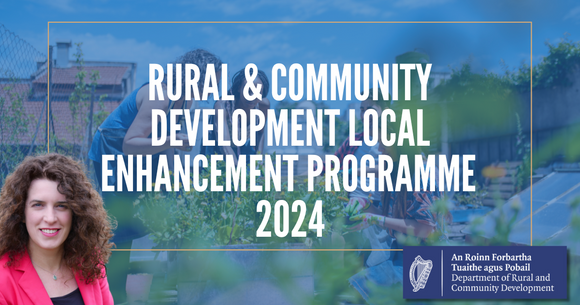 Local Enhancement Programme 2024 for Community Groups.